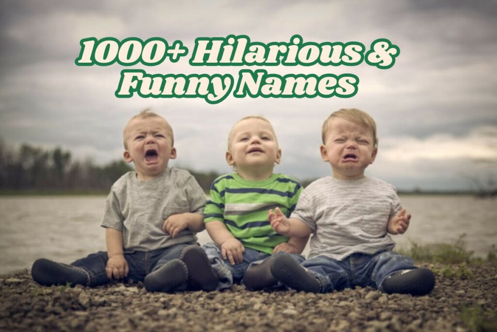 1000+ Hilarious & Funny Names That Will Make You LOL