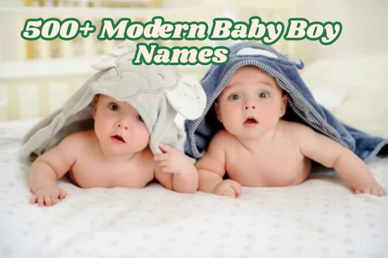 500+ Modern Baby Boy Names Parents Love in 2025 (With Meanings)