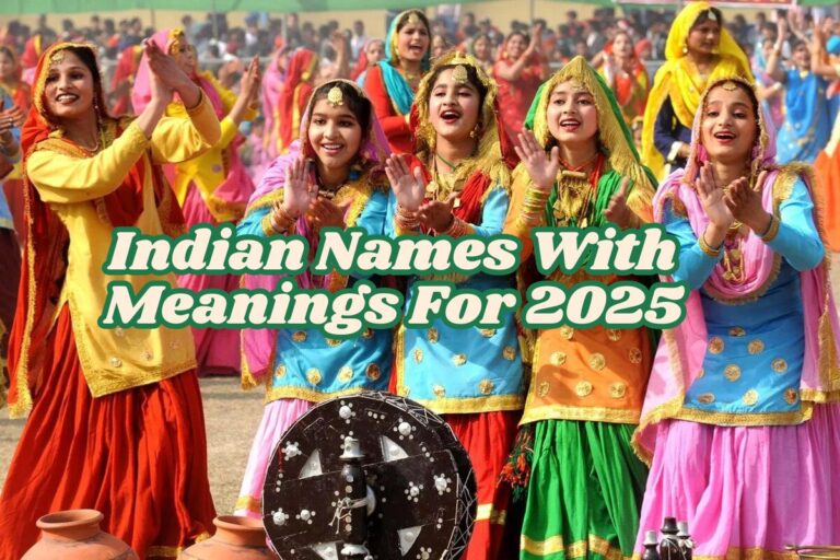 1000+ Indian Names and Surnames with Meanings (2025 Guide)